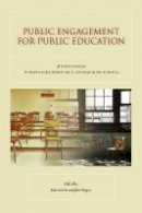 Marion Orr - Public Engagement for Public Education: Joining Forces to Revitalize Democracy and Equalize Schools - 9780804763561 - V9780804763561