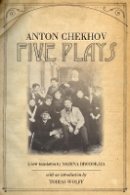 Anton Chekhov - Five Plays - 9780804769662 - V9780804769662