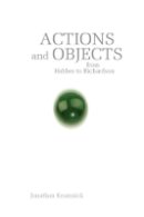 Jonathan Kramnick - Actions and Objects from Hobbes to Richardson - 9780804770521 - V9780804770521