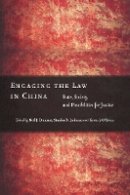Neil J. Diamant (Ed.) - Engaging the Law in China: State, Society, and Possibilities for Justice - 9780804771801 - V9780804771801