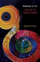 Edwin Good - Genesis 1-11: Tales of the Earliest World - 9780804774970 - V9780804774970