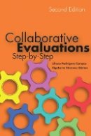 Liliana Rodríguez-Campos - Collaborative Evaluations: Step-by-Step, Second Edition - 9780804778091 - V9780804778091