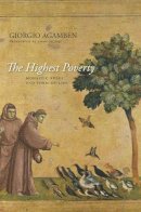 Giorgio Agamben - The Highest Poverty: Monastic Rules and Form-of-Life - 9780804784061 - V9780804784061
