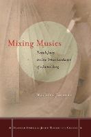 Maureen Jackson - Mixing Musics: Turkish Jewry and the Urban Landscape of a Sacred Song (Stanford Studies in Jewish History and C) - 9780804797269 - V9780804797269