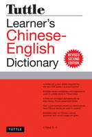 Li Dong - Tuttle Learner's Chinese-English Dictionary: Revised Second Edition - 9780804845274 - V9780804845274