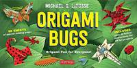 LaFosse, Michael G. - Origami Bugs Kit: Origami Fun for Everyone! [Origami Kit with 2 Books, 98 Papers, 20 Projects] - 9780804846479 - V9780804846479