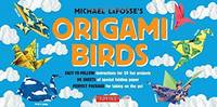 Michael G. Lafosse - Origami Birds Kit: [Origami Kit with 2 Books, 98 Papers, 20 Projects] - 9780804846486 - V9780804846486