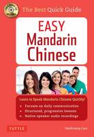 Haohsiang Liao - Easy Mandarin Chinese: Learn to Speak Mandarin Chinese Quickly! (100 minute Audio CD Included) - 9780804846646 - V9780804846646