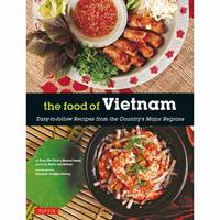 Trieu Thi Choi - The Food of Vietnam: Easy-to-follow Recipes from the Country's Major Regions - 9780804847612 - V9780804847612