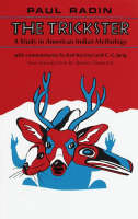 Paul Radin - The Trickster: A Study in American Indian Mythology - 9780805203516 - V9780805203516