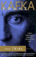 Franz Kafka - The Trial: A New Translation Based on the Restored Text (The Schocken Kafka Library) - 9780805209990 - V9780805209990