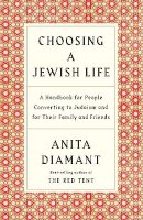 Anita Diamant - Choosing a Jewish Life - 9780805210958 - V9780805210958