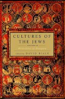 Biale, David - Cultures of the Jews - 9780805212013 - V9780805212013