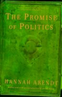 Hannah Arendt - Promise of Politics - 9780805212136 - V9780805212136
