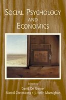 David De Cremer - Social Psychology and Economics - 9780805857559 - V9780805857559