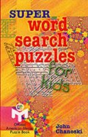 John Chaneski - Super Word Search Puzzles for Kids - 9780806944173 - V9780806944173