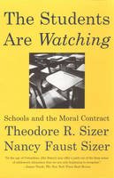 Theodore R. Sizer - The Students Are Watching Us - 9780807031216 - V9780807031216