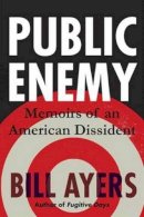 Bill Ayers - Public Enemy - 9780807032763 - V9780807032763