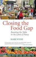 Mark Winne - Closing the Food Gap - 9780807047316 - V9780807047316