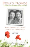 Rena Kornreich Gelissen - Rena's Promise: A Story of Sisters in Auschwitz - 9780807093139 - V9780807093139