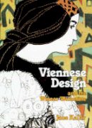 Jane Kallir - Viennese Design: And the Wiener Werkstatte - 9780807611531 - V9780807611531