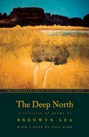 Bronwyn Lea - The Deep North: A Selection of Poems - 9780807616260 - V9780807616260