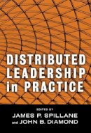 Unknown - Distributed Leadership in Practice - 9780807748060 - V9780807748060