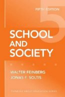 Walter Feinberg - School and Society - 9780807749852 - V9780807749852