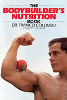 Franco Columbo - The Bodybuilder's Nutrition Book - 9780809254576 - V9780809254576