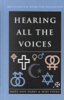 Mary Ann Darby - Hearing All the Voices: Multicultural Books for Adolescents - 9780810840584 - V9780810840584