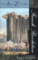 Paul R. Hanson - A To Z Of The French Revolution - 9780810855939 - V9780810855939