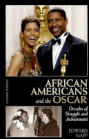 Edward Mapp - African Americans and the Oscar: Decades of Struggle and Achievement - 9780810861053 - V9780810861053
