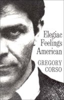 Gregory Corso - Elegiac Feelings American - 9780811200264 - V9780811200264
