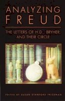 . Ed(S): Doolittle, Hilda; Freud, Sigmund; Friedman, Susan Stanford - Analyzing Freud - 9780811214995 - V9780811214995