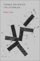Peter Cole - Things on Which I've Stumbled - 9780811218030 - V9780811218030