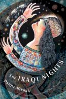 Dunya Mikhail - The Iraqi Nights - 9780811222860 - V9780811222860