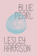 Lesley Harrison - Blue Pearl - 9780811226837 - V9780811226837