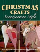 Tone Merete Stenkløv - Christmas Crafts Scandinavian Style - 9780811711234 - V9780811711234