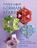 Armin Taubner - Folded Paper German Stars - 9780811714563 - V9780811714563