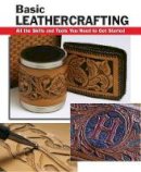 Elizabeth Letcavage - Basic Leathercrafting: All the Tools and Skills You Need to Get Started - 9780811736176 - V9780811736176