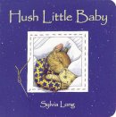 Sylvia Long - Hush Little Baby - 9780811822909 - V9780811822909