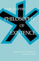 Karl Jaspers - Philosophy of Existence (Works in Continental Philosophy) - 9780812210101 - V9780812210101