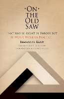Immanuel Kant - On the Old Saw - 9780812210583 - V9780812210583