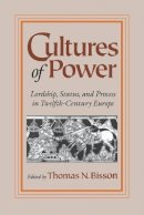 Thomas N. Bisson - Cultures of Power - 9780812215557 - V9780812215557