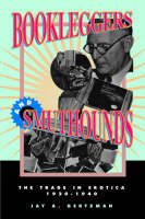 Jay A. Gertzman - Bookleggers and Smuthounds: The Trade in Erotica: 1920-1940 - 9780812217988 - V9780812217988