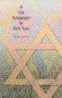 Moshe Shokeid - Gay Synagogue in New York - 9780812218404 - V9780812218404