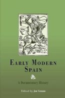 Jon Cowans - Early Modern Spain - 9780812218459 - V9780812218459