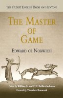 Edward Of Norwich - The Master of Game - 9780812219371 - V9780812219371