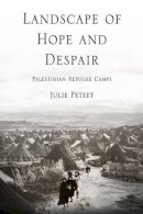 Julie Peteet - Landscape of Hope and Despair - 9780812220704 - V9780812220704