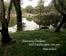 Wybe Kuitert - Japanese Gardens and Landscapes, 1650-1950 (Penn Studies in Landscape Architecture) - 9780812244748 - V9780812244748
